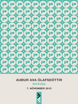 cover image of Auður Ava Ólafsdóttir : ritþing 7. nóvember 2015